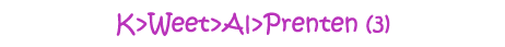 K>Weet>Al>Prenten (3)