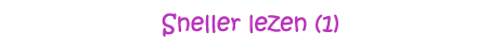 Sneller lezen (1)